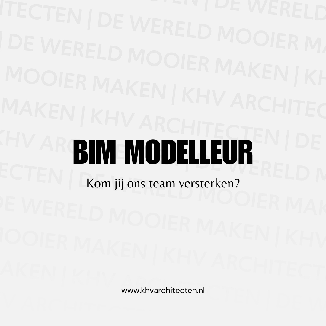 Gedreven BIM modelleur met liefde voor architectuur